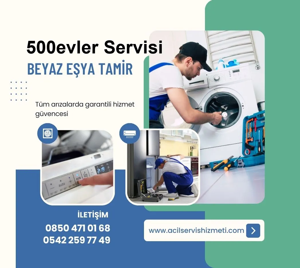 500evler Westinghouse Beyaz Eşya Tamir Servisi